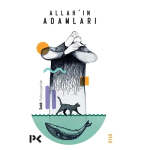 Allah’ın Adamları  - Sadık Yalsızuçanlar