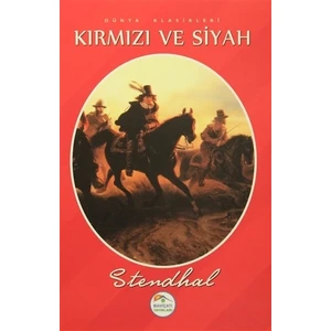 Kırmızı ve Siyah - Stendhal