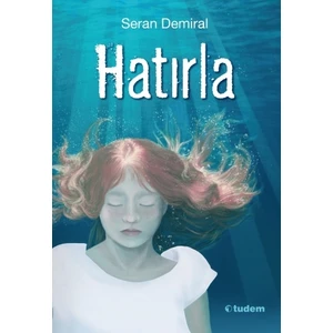 Hatırla - Seran Demiral
