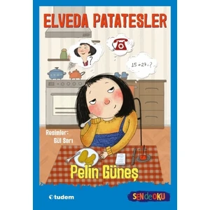 Elveda Patatesler (Sen De Oku Koleksiyonu) - Pelin Güneş