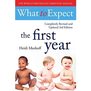 What To Expect The 1st Year - Heidi E. Murkoff