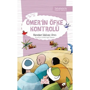 Ömer`in Öfke Kontrolü (Sahabelerle Değerler Eğitimi (1. Set))
