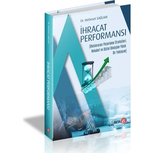 İhracat Performansı - Mehmet Sağlam