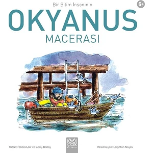 Bir Bilim İnsanının Okyanus Macerası - Felicia Law