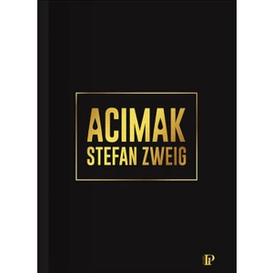 Acımak - Stefan Zweig