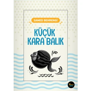 Küçük Karabalık - Samed Bahrengi