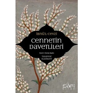 Cennetin Davetlileri - İbnü'L- Cevzî