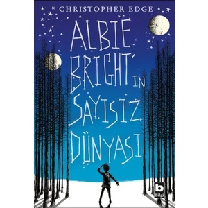 Bilgi Kitap Christopher Edge - Albie Bright’ın Sayısız Dünyası