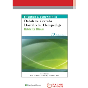 Dahili ve Cerrahi Hastalıklar Hemşireliği Klinik El Kitabı