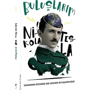Buluşlarım - Nikola Tesla
