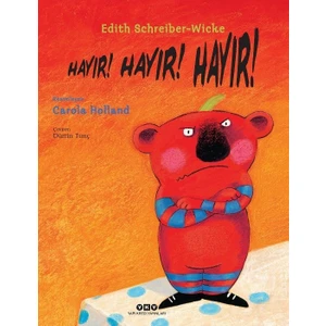 Hayır! Hayır! Hayır! - Edith Schreiber-Wicke