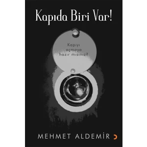 Kapıda Biri Var!  - Mehmet Aldemir
