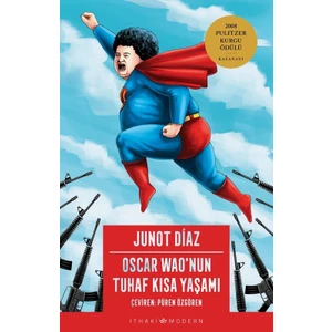 Oscar Wao'Nun Tuhaf Kısa Yaşamı - Junot Díaz