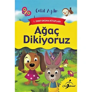 Ağaç Dikiyoruz - 1. Sınıf Okuma Kitapları