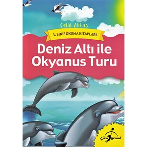 Deniz Atı ile Okyanus Turu - 3. Sınıf Okuma Kitapları