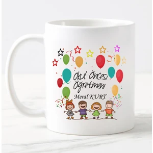 Nil Hediye Okul Öncesi Öğretmeni Temalı Kupa