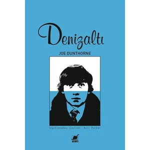 Denizaltı - Joe Dunthorne