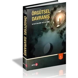 Örgütsel Davranış - Ünsal Sığrı