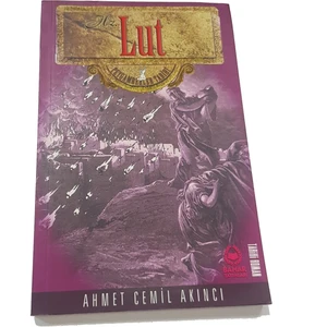 Hz. Lut - Ahmet Cemil Akıncı (Peygamberler Tarihi)