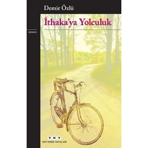 İthaka'Ya Yolculuk - Demir Özlü