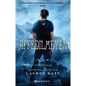 Affedilmeyen - Lauren Kate