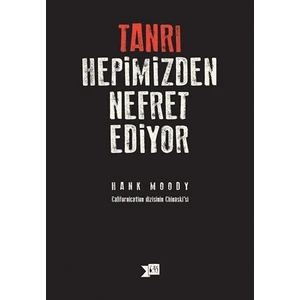Tanrı Hepimizden Nefret Ediyor