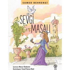 Sevgi Masalı - Samed Behrengi