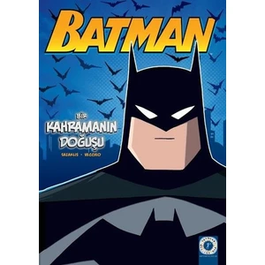 Batman-Bir Kahramanın Doğuşu