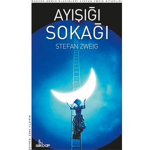 Ay Işığı Sokağı - Stefan Zweig