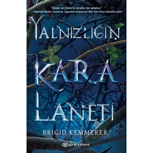 Yalnızlığın Kara Laneti - Brigid Kemmerer