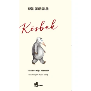 Kösbek - Nazlı Deniz Güler