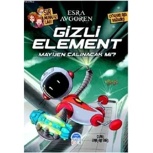 Gizli Element Mayijen Çalınacak Mı ? - Esra Avgören