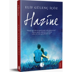 Hazine - Elif Gülenç Içöz