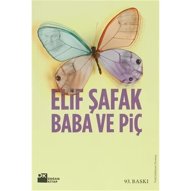 Baba ve Piç - Elif