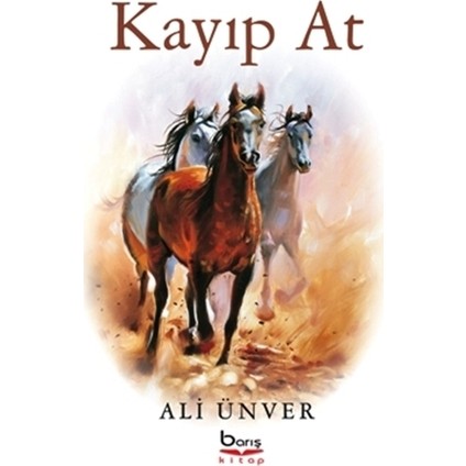 Kayıp At - Ali Ünver