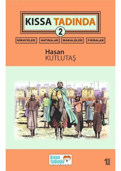 Kıssa Tadında 2 - Hasan Kutlutaş