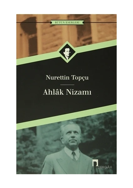 Ahlak Nizamı Bütün Eserleri 3