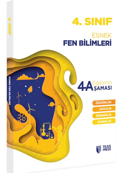 Eğitimin 4 Aşaması 4. Sınıf Fen Bilimleri