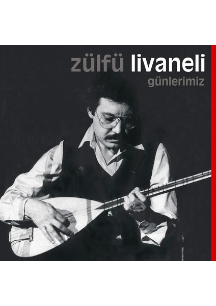 Zülfü Livaneli Günlerimiz (Plak)