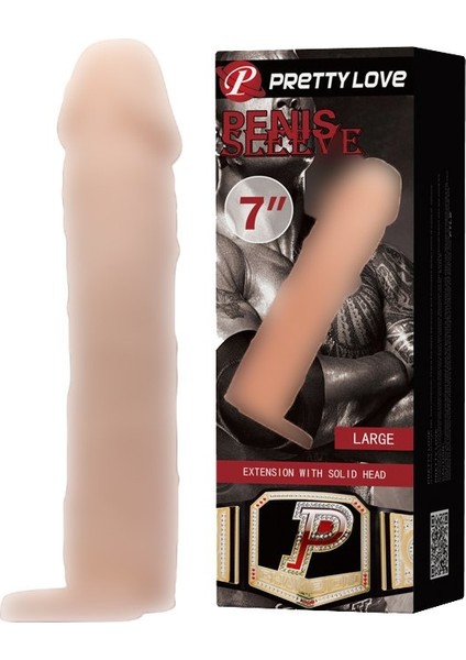 Pretty Love Extension Et Dokusunda 6 CM Uzatmalı Realistik Penis Kılıfı 18 CM