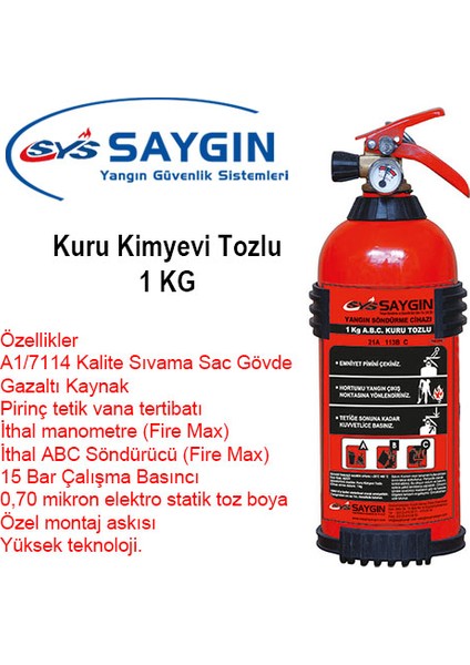 Saygın Yangın Kuru Kimyevi Tozlu Yangın Söndürme Tüpü 1 kg