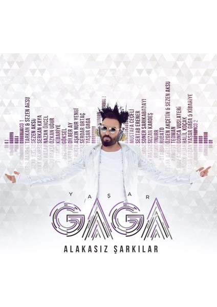 Çeşitli Sanatçılar - Yaşar Gaga - Alakasız Şarkılar - CD