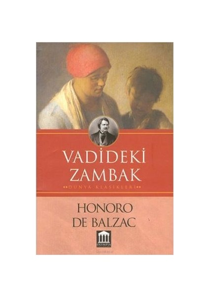 Vadideki Zambak -Honore De Balzac