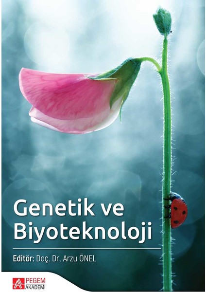 Genetik Ve Biyoteknoloji - Arzu Önel