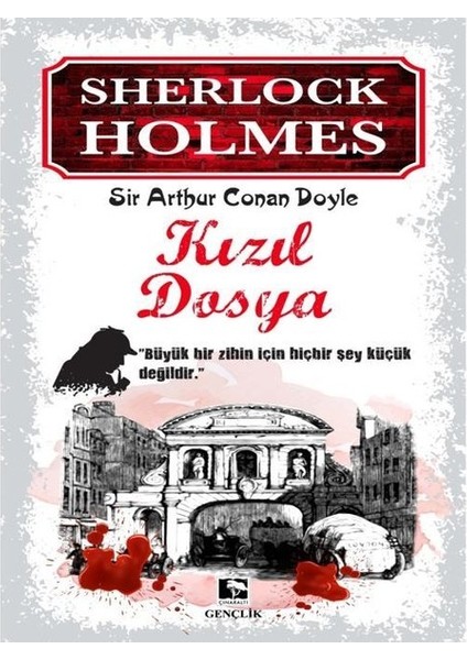 Kızıl Dosya - Sir Arthur Conan Doyle
