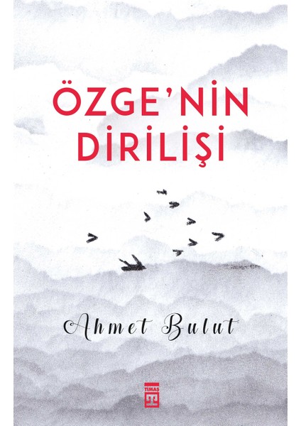 Özgenin Dirilişi - Ahmet Bulut