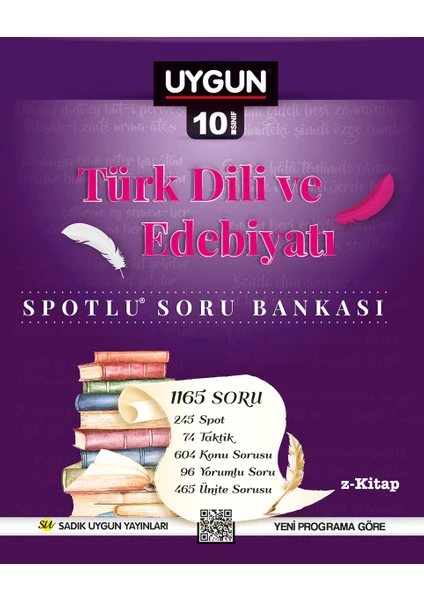 Sadık Uygun Yayınları Türk Dili ve Edebiyatı Spotlu Soru Bankası 10. Sınıf