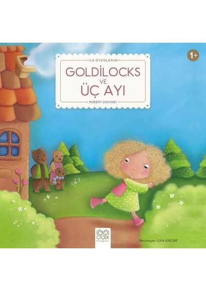 Goldilocks Ve Üç Ayı - Robert Southey