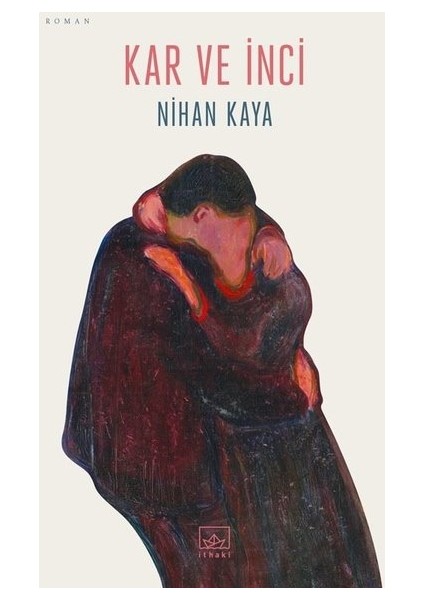 Kar Ve İnci - Nihan Kaya