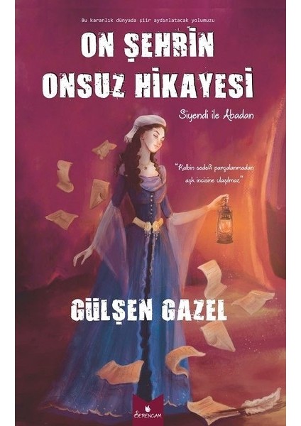 On Şehrin Onsuz Hikayesi - Gülşen Gazel